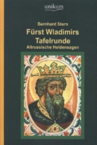 Kniha Fürst Wladimirs Tafelrunde Bernhard Stern
