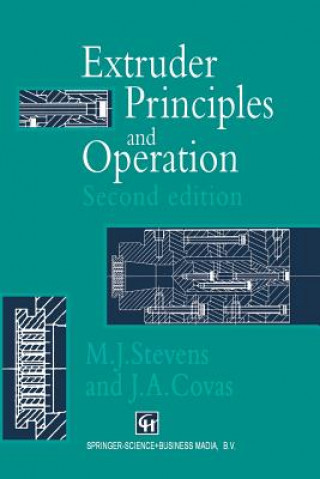 Könyv Extruder Principles and Operation M. J. Stevens
