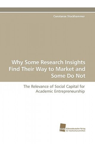 Buch Why Some Research Insights Find Their Way to Market and Some Do Not Constanze Stockhammer