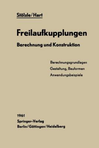 Книга Freilaufkupplungen Karl Stölzle