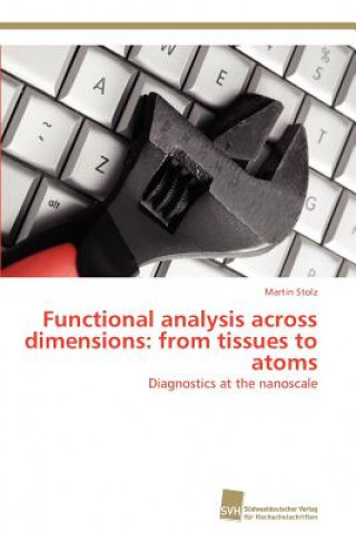 Carte Functional analysis across dimensions Martin Stolz