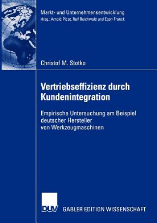 Kniha Vertriebseffizienz durch Kundenintegration Christof M. Stotko