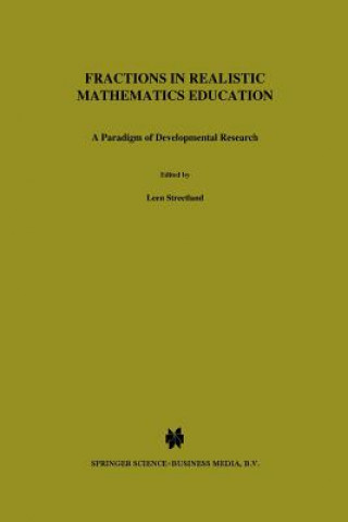 Carte Fractions in Realistic Mathematics Education Leen Streefland