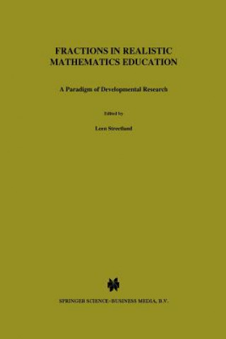 Książka Fractions in Realistic Mathematics Education Leen Streefland