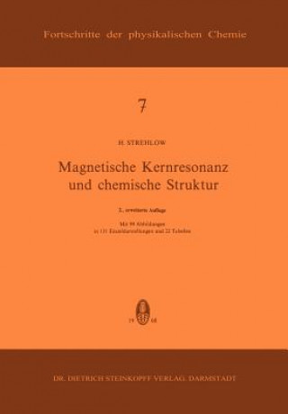 Kniha Magnetische Kernresonanz und Chemische Struktur H. Strehlow