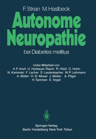 Könyv Autonome Neuropathie bei Diabetes Mellitus Friedrich Strian