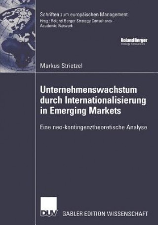 Carte Unternehmenswachstum durch Internationalisierung in Emerging Markets Markus Strietzel