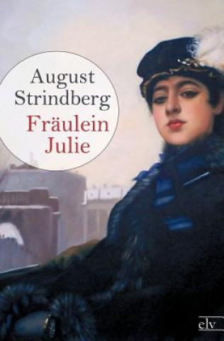 Kniha Fraulein Julie August Strindberg