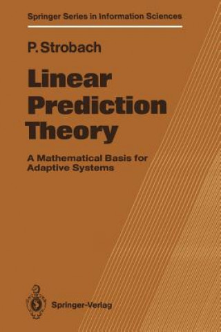 Knjiga Linear Prediction Theory Peter Strobach