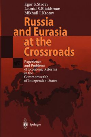 Książka Russia and Eurasia at the Crossroads Egor S. Stroev