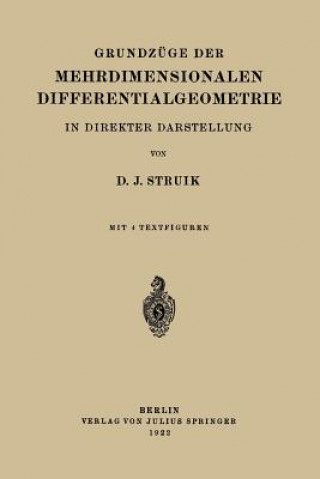 Buch Grundz ge Der Mehrdimensionalen Differentialgeometrie D. J. Struik