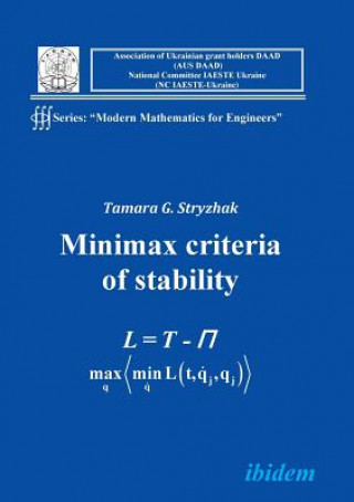 Könyv Modern Mathematics for Engineers I. The Minimax Criterion for Stability Tamara G Stryzhak