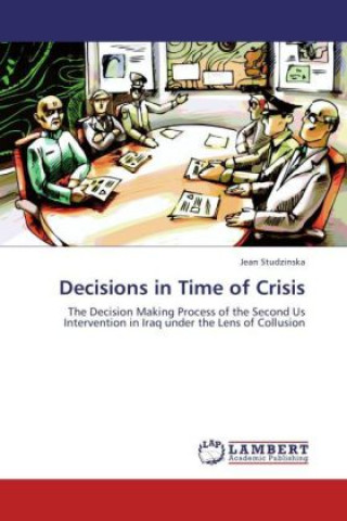 Książka Decisions in Time of Crisis Jean Studzinska