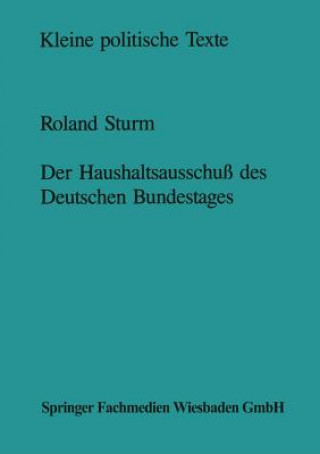 Książka Der Haushaltsausschuss Des Deutschen Bundestages Roland Sturm