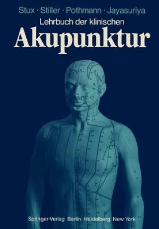 Kniha Lehrbuch der klinischen Akupunktur G. Stux