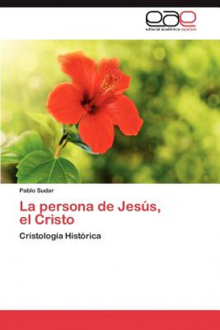 Книга Persona de Jesus, El Cristo Pablo Sudar