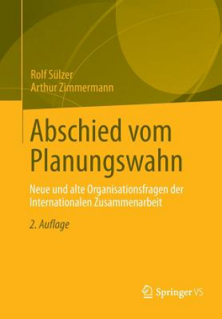 Carte Abschied Vom Planungswahn Rolf Sülzer