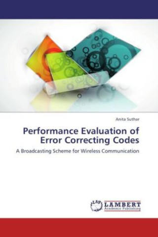 Knjiga Performance Evaluation of Error Correcting Codes Anita Suthar