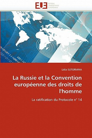 Kniha Russie Et La Convention Europ enne Des Droits de l''homme Lidia Sutormina