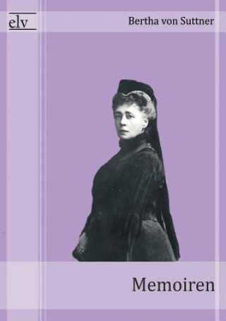 Книга Memoiren Bertha Von Suttner