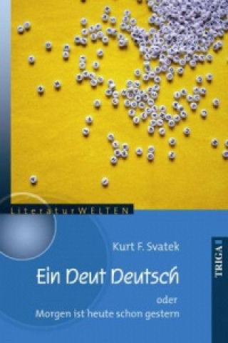 Carte Ein Deut Deutsch Kurt F. Svatek