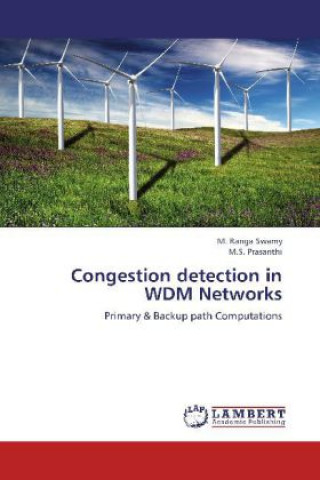 Knjiga Congestion detection in WDM Networks M. Ranga Swamy