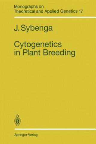 Книга Cytogenetics in Plant Breeding J. Sybenga