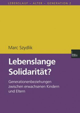 Könyv Lebenslange Solidarit t? Marc Szydlik