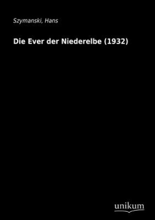 Carte Ever Der Niederelbe (1932) Hans Szymanski