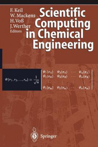 Könyv Scientific Computing in Chemical Engineering Frerich Keil