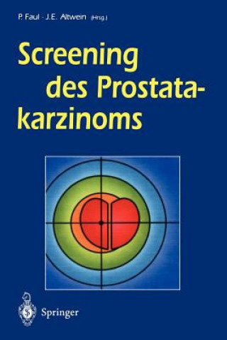 Książka Screening des Prostatakarzinoms Jens E. Altwein