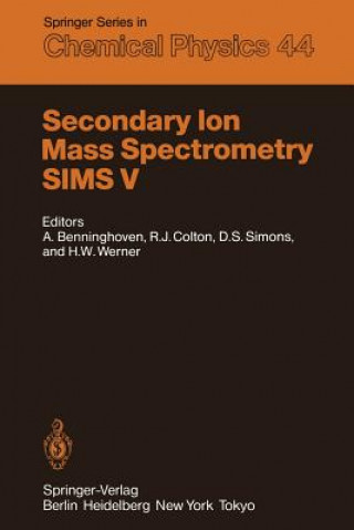 Kniha Secondary Ion Mass Spectrometry SIMS V Alfred Benninghoven