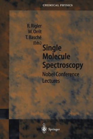 Книга Single Molecule Spectroscopy T. Basche