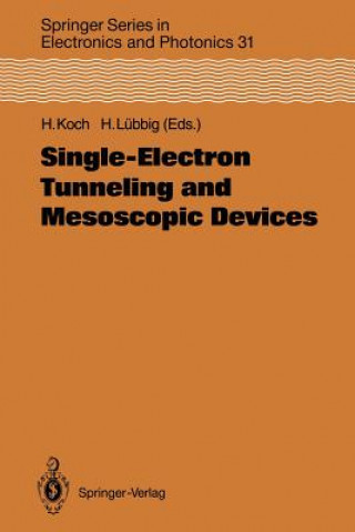 Kniha Single-Electron Tunneling and Mesoscopic Devices Hans Koch