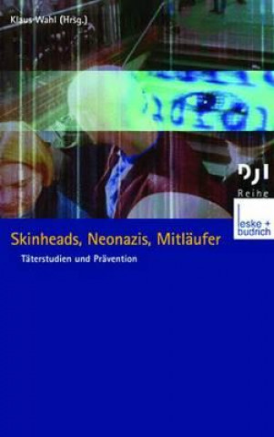 Libro Skinheads, Neonazis, Mitl ufer Klaus Wahl