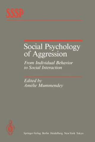 Книга Social Psychology of Aggression A. Mummendey