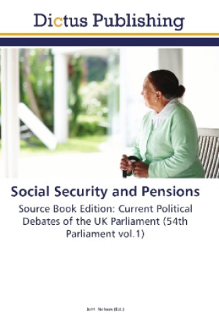 Kniha Social Security and Pensions Jeff Nelson