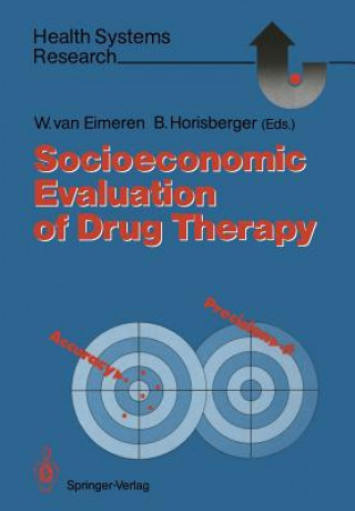 Kniha Socioeconomic Evaluation of Drug Therapy Wilhelm Van Eimeren