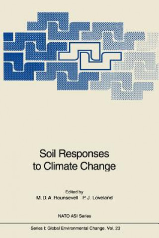 Kniha Soil Responses to Climate Change Peter J. Loveland