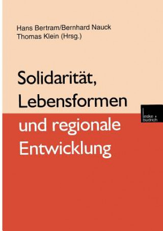 Carte Solidarit t, Lebensformen Und Regionale Entwicklung Hans Bertram