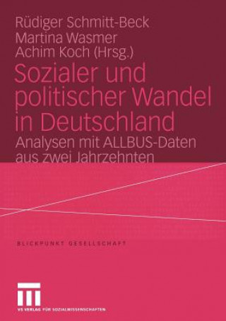 Carte Sozialer Und Politischer Wandel in Deutschland Achim Koch