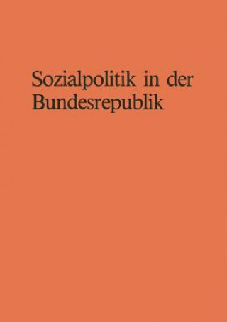 Kniha Sozialpolitik in Der Bundesrepublik Bernhard Schäfers