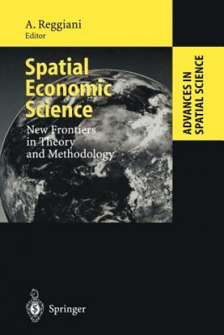 Kniha Spatial Economic Science Aura Reggiani