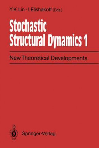 Książka Stochastic Structural Dynamics 1 I. Elishakoff