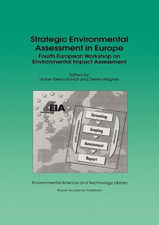 Книга Strategic Environmental Assessment in Europe Volker Kleinschmidt