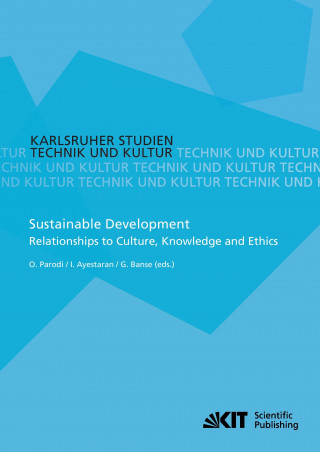 Książka Sustainable Development - Relationships to Culture, Knowledge and Ethics Ignacio Ayestaran