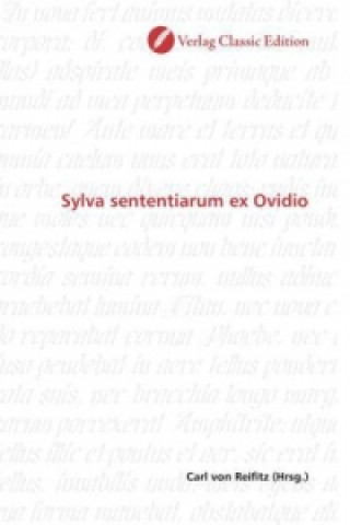 Книга Sylva sententiarum ex Ovidio Carl von Reifitz
