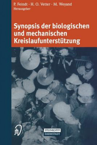 Книга Synopsis Der Biologischen Und Mechanischen Kreislaufunterst tzung P. Feindt