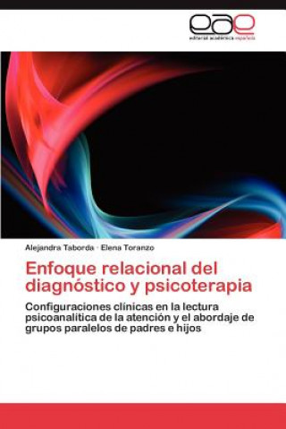 Kniha Enfoque Relacional del Diagnostico y Psicoterapia Alejandra Taborda