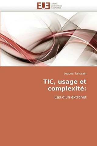 Kniha Tic, Usage Et Complexit Loubna Tahssain